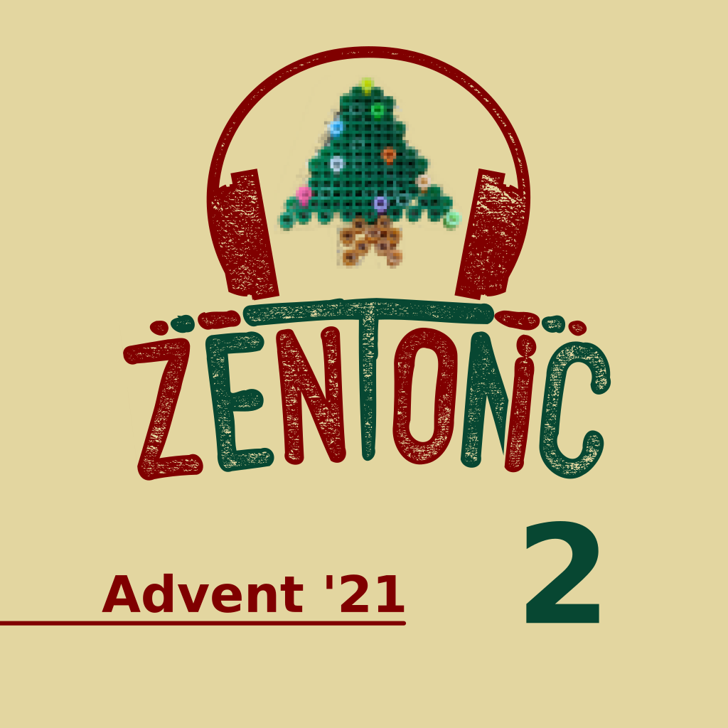 zentonic.Advent 2021 02